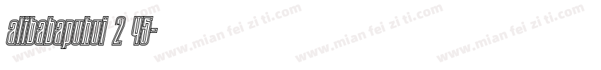 alibabapuhui 2 45字体转换